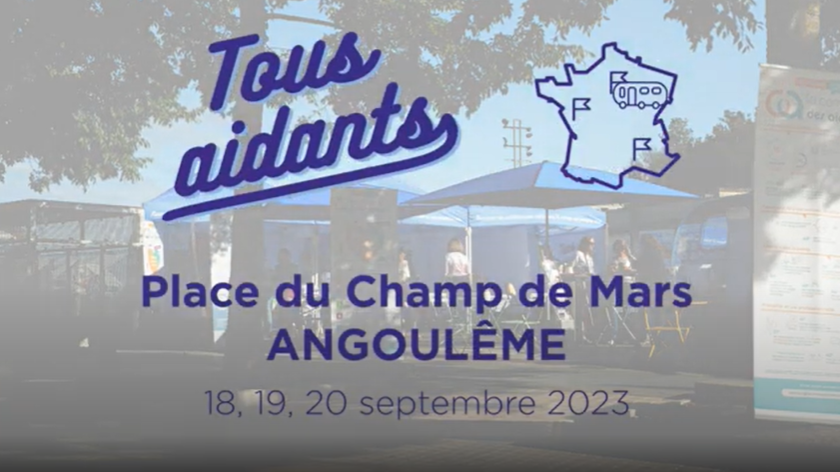 Tous Aidants - Place du Champs de Mars - Angoulême - 18,19, 20 septembre 2023