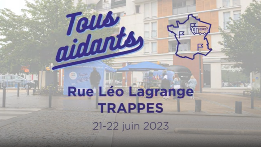 Tous Aidants - Rue Léo Lagrange - Trappes - 21, 23 juin 2023